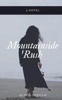 Mountainside Rush B0H72WLSFW Book Cover