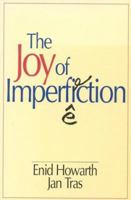 The Joy of Imperfection 1577490118 Book Cover