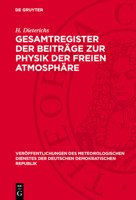 Gesamtregister Der Beiträge Zur Physik Der Freien Atmosphäre: (Bd. 1-28 Mit Bei- Und Sonderheften) 3112771567 Book Cover