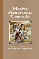 Native American Legends 1446125351 Book Cover