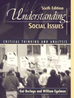 Understanding Social Issues: Critical Analysis and Thinking (6th Edition) 0205351085 Book Cover
