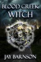 Blood Creek Witch 0999020560 Book Cover