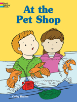 At the Pet Shop Coloring Book 0486436446 Book Cover