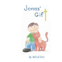 Jonas' Gift 1730721745 Book Cover