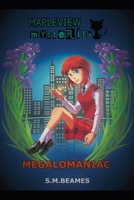 Megalomaniac 1688453504 Book Cover