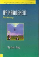 Ipa Management: Marketing (Ipa Management Series) 0071343024 Book Cover