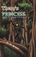Thorn's Princess 1528920163 Book Cover