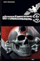 Gotterdammerung - Teil 1: Der Spionageroman Aus Dem 2. Weltkrieg 3981442814 Book Cover