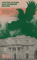Cath idir an Pobal agus an Murder Machine (Irish Edition) B0GWG7DPQH Book Cover