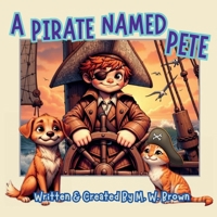 A Pirate Named Pete 1966726090 Book Cover