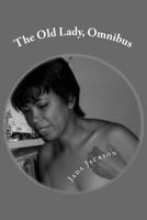 The Old Lady, Omnibus: No Taboos 1523776943 Book Cover