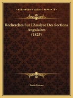 Recherches Sur L'Analyse Des Sections Angulaires 1141756765 Book Cover