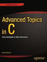 Advanced Topics in C: Core Concepts in Data Structures 1430264004 Book Cover