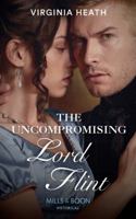 The Uncompromising Lord Flint 1335634851 Book Cover
