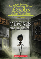 cole Saint-Macabre: No 2 - Dvore Par Un Casier! 1443190764 Book Cover