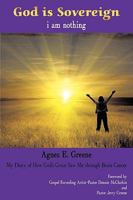 God is Sovereign, i am nothing 1450215343 Book Cover