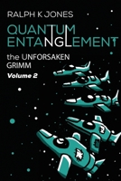 Quantum Entanglement Vol 2 B08C4F7QF3 Book Cover