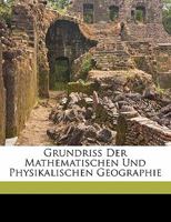 Grundriss Der Mathematischen Und Physikalischen Geographie 117311324X Book Cover