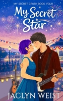 My Secret Star B08DBNHBYJ Book Cover