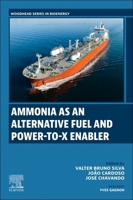 Ammonia as an Alternative Fuel and Power-to-X Enabler (Woodhead Series in Bioenergy) 0443328501 Book Cover