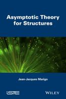 Asymptotic Theory for Structures 1848216998 Book Cover