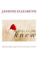 Return to the Knew 1644684640 Book Cover