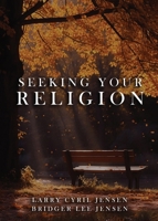 Seeking Your Religion 197140814X Book Cover