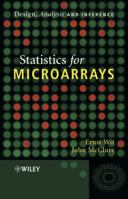 Statistics  for Microarrays: Design, Analysis and Inference 0470849932 Book Cover