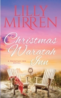 Christmas at the Waratah Inn 0648805344 Book Cover