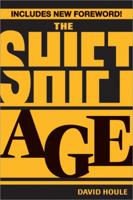 The Shift Age 1402273908 Book Cover