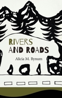 Rivers and Roads : A memoir from Appalachia 1970471107 Book Cover