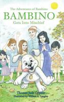 The Adventures of Bambino 1498472915 Book Cover