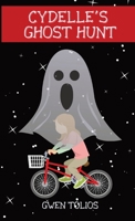 Cydelle's Ghost Hunt 1737492113 Book Cover