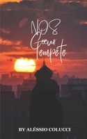 Nos Cœur Tempête (French Edition) B0F32YCVFX Book Cover