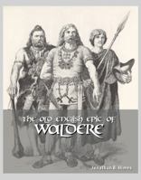 The Old English Epic of Waldere 1443805580 Book Cover