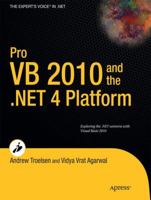 Pro VB 2010 and the .NET 4 Platform 1430229853 Book Cover