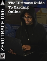 The Ultimate Guide To Carding Online: Educational Purposes Only B08Y4LD5Q6 Book Cover