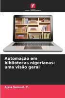 Automação em bibliotecas nigerianas: uma visão geral 6206635635 Book Cover