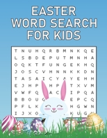 Easter Word Search For Kids: Happy Easter Word Search Puzzle Book Gift for Spring Season And Easter Day Lover B08WZH5789 Book Cover