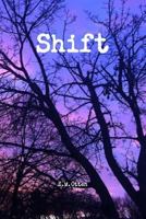 Shift 1365873617 Book Cover