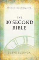 The 30 Second Bible 1946671010 Book Cover