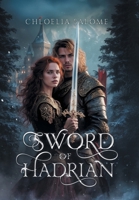 Sword of Hadrian: Book 1 1665772123 Book Cover