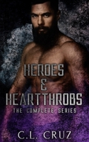 Heroes and Heartthrobs: The Complete Series B0CN16VK54 Book Cover