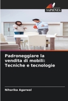 Padroneggiare la vendita di mobili: Tecniche e tecnologie (Italian Edition) 6207714466 Book Cover