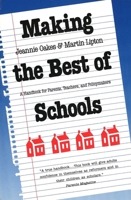 Making the Best of Schools: A Handbook for Parents, Teachers, and Policymakers 0300051239 Book Cover