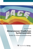 Dimensionen friedlichen Systemwandels 3639403789 Book Cover