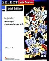 Netscape Communicator 4.0 (SELECT Lab) 0201315645 Book Cover