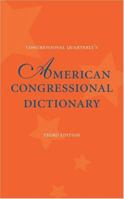 American Congressional Dictionary 1568026110 Book Cover
