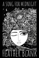 A Song For Midnight 1093539178 Book Cover