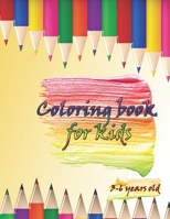 Coloring book for kids 3-6 years old: coloring book for kids 3-6 years old 8.5*11 Inches 30 Pages activity bok B08JB5WQ7C Book Cover
